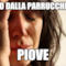 Esco dalla parrucchiera PIOVE