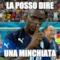 LA POSSO DIRE UNA MINCHIATA