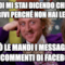 Quindi Mi Stai Dicendo Che Non Le Scrivi Perché Non Hai Le Palle.. Però Le Mandi I Messaggini Nei Commenti Di Facebook