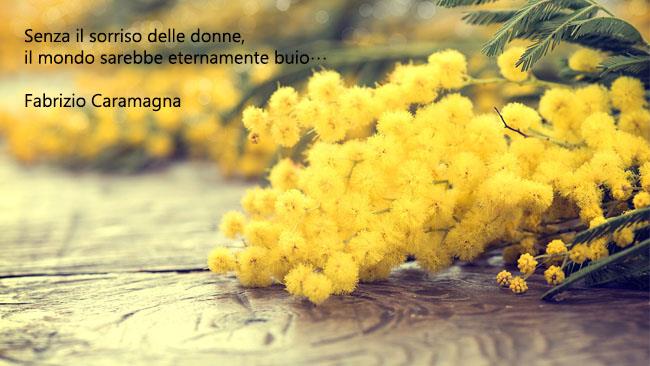 Una frase famosa e un fiore di mimosa - Immagini per la Festa della Donna