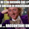 QUINDI MI STAI DICENDO CHE I POLITICI HANNO SMESSO DI VERGOGNARSI??? MA DAI .... RACCONTAMI UN PO'....
