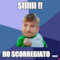 siiiiii !! ho scorregiato ....