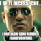 E se ti dicessi che... i pantaloni con i risvolti fanno VOMITARE