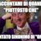 Raccontami di quando "piuttosto che" è diventato sinonimo di "oppure"