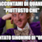 Raccontami di quando "piuttosto che" è diventato sinonimo di "oppure"