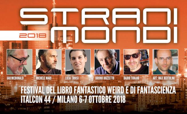 La locandina della quarta edizione di Stranimondi 2018 Il festival del libro fantastico Stranimondi con i suoi ospiti