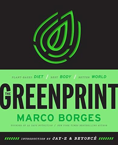 The Greenprint: Plant-Based Diet, Best Body, Better World (English Edition)