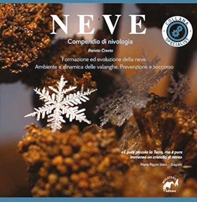 Neve. Compendio di nivologia