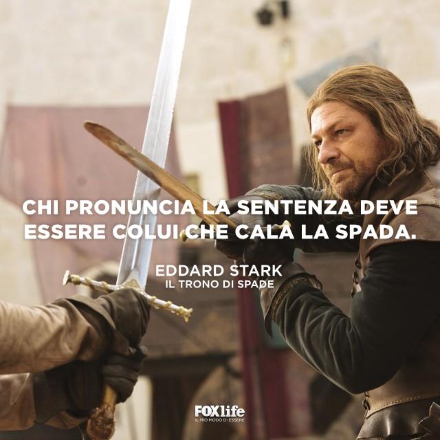Frase Eddard Stark Eddard Stark mentre duella con la spada