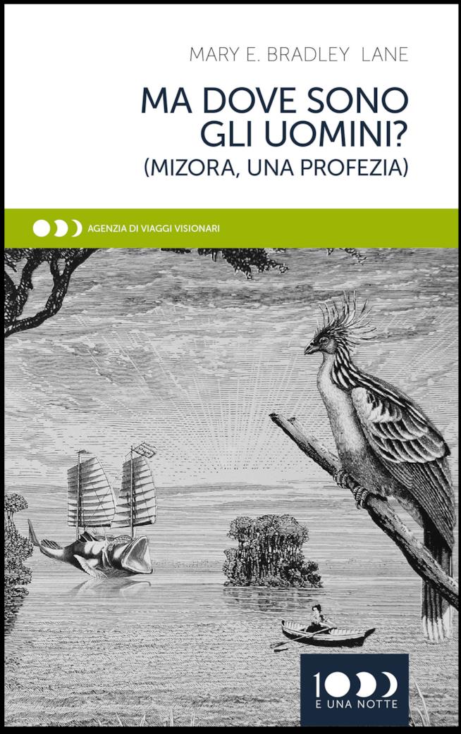 Ma dove sono gli uomini? (Mizora, una profezia) Copertina di Ma dove sono gli uomini? (Mizora, una profezia)