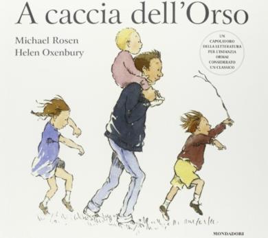 A caccia dell'Orso. Ediz. illustrata