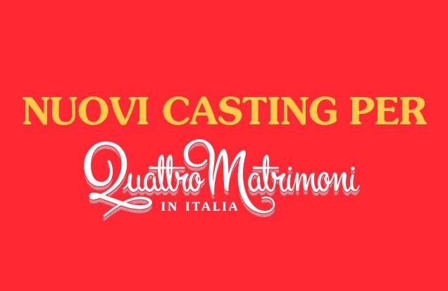 Quattro Matrimoni in Italia sta cercando te
