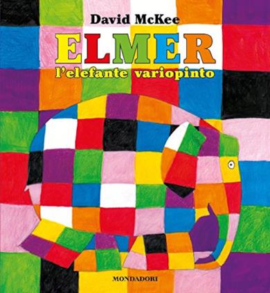 Elmer, l'elefante variopinto. Ediz. illustrata