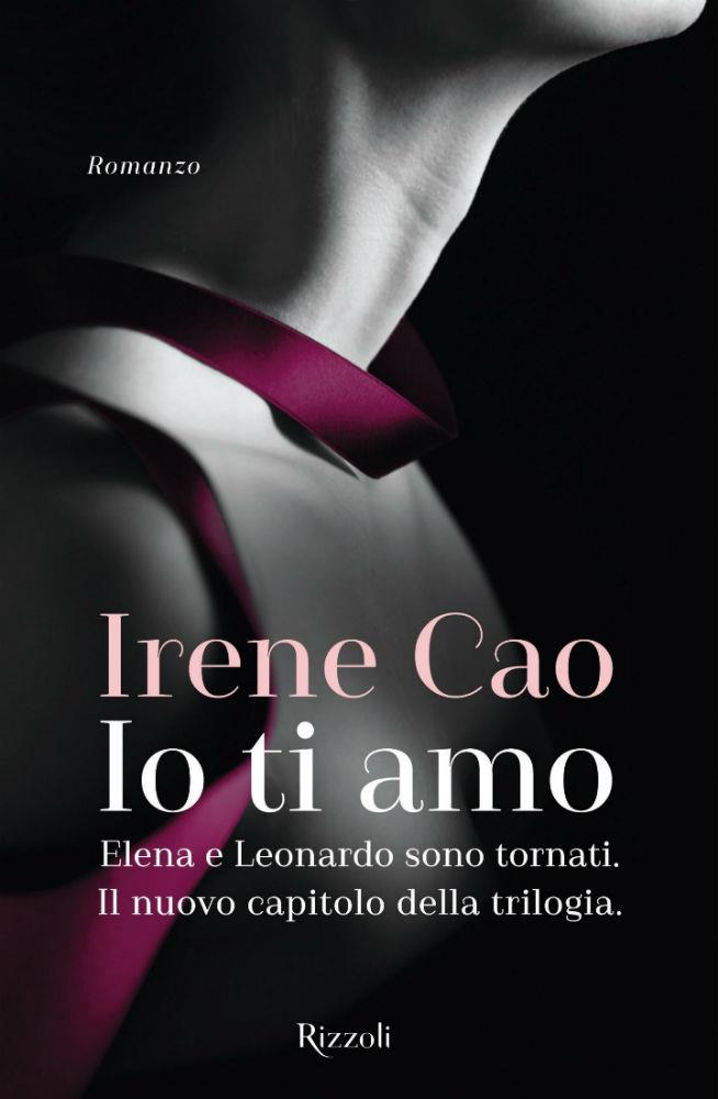 Io ti amo Io ti amo di Irene Cao
