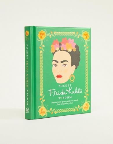 Frida Kahlo Pocket Wisdom Quotes