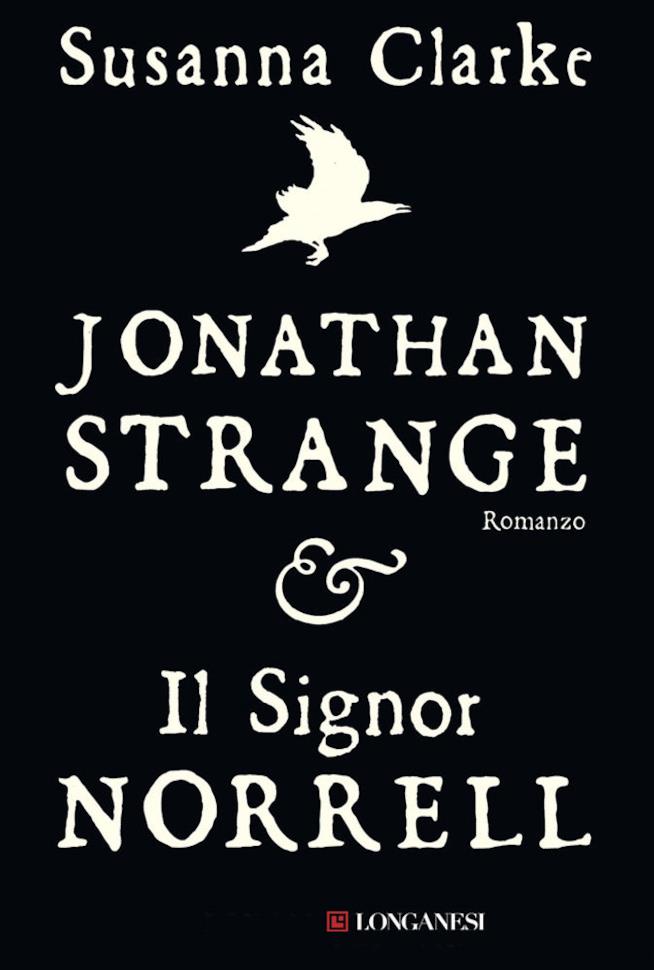 Jonathan Strange & il Signor Norrell Jonathan Strange & il Signor Norrell