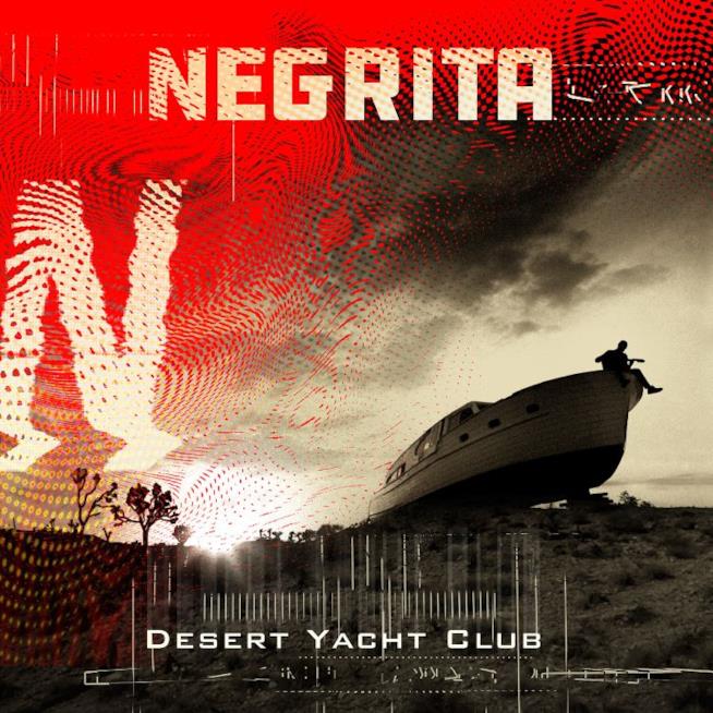 Negrita Desert Yacht Club cover album Cover album Negrita Desert Yacht Club