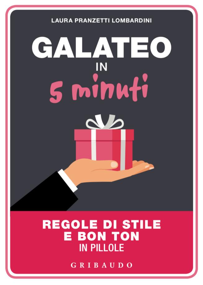 La copertina del libro Galateo in 5 minuti La cover del libro sulle buone maniere del galateo