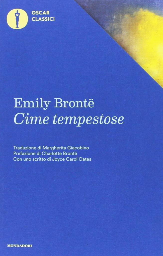 Cime Tempestose La copertina di Cime Tempestose nella versione Oscar Mondadori