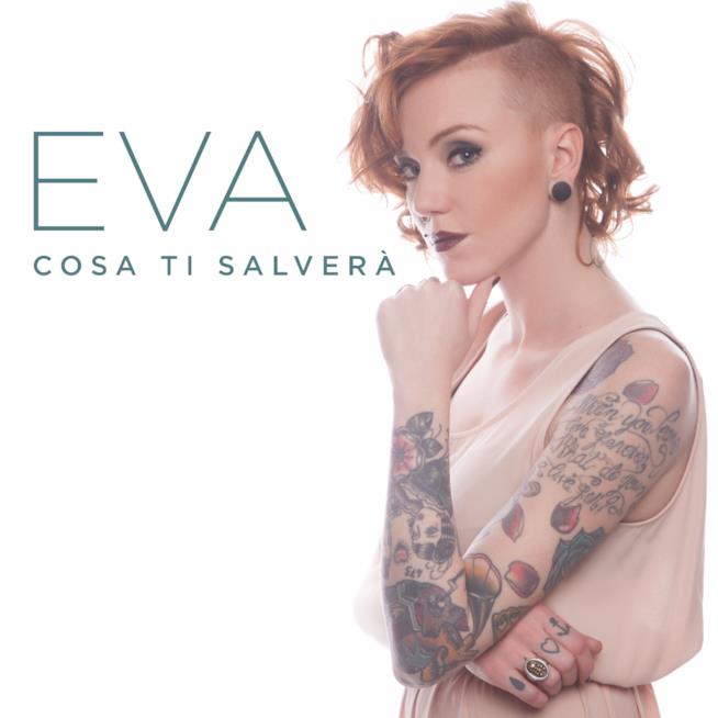Cosa ti savlerà EVA EVA Cosa ti savlerà