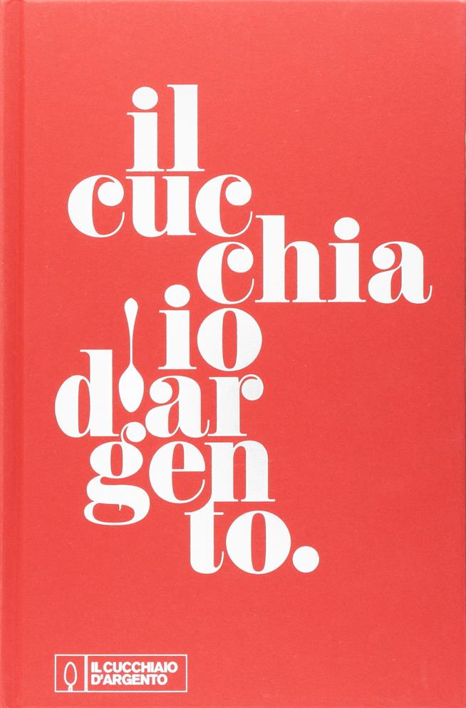 Il Cucchiaio d'Argento Il Cucchiaio d'Argento