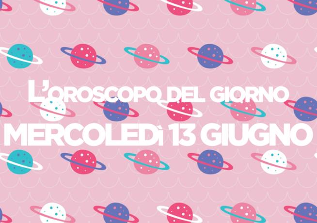Oroscopo del giorno di Foxlife Oroscopo di oggi 13 Giugno