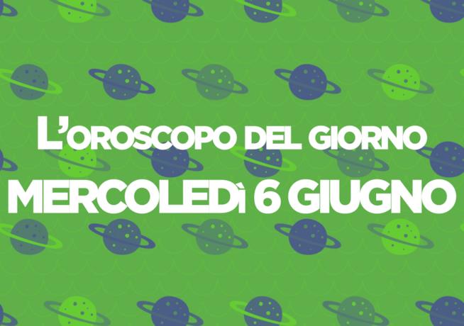 Oroscopo del giorno di Foxlife Oroscopo di oggi 6 Giugno