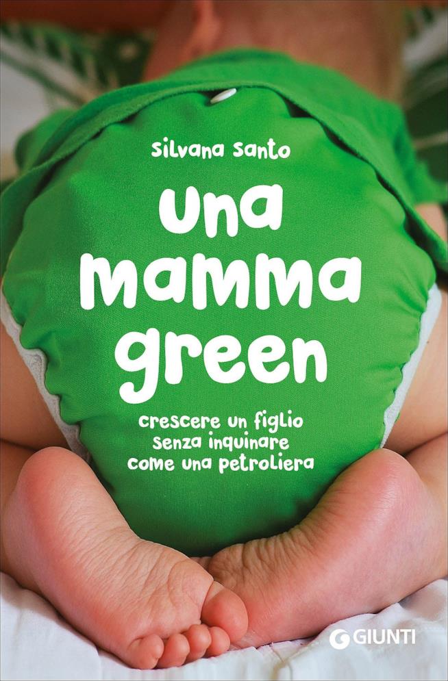 Una mamma green. Una mamma green.
