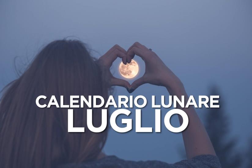 Calendario lunare: Luglio 2019 Le fasi lunari di Luglio 2019