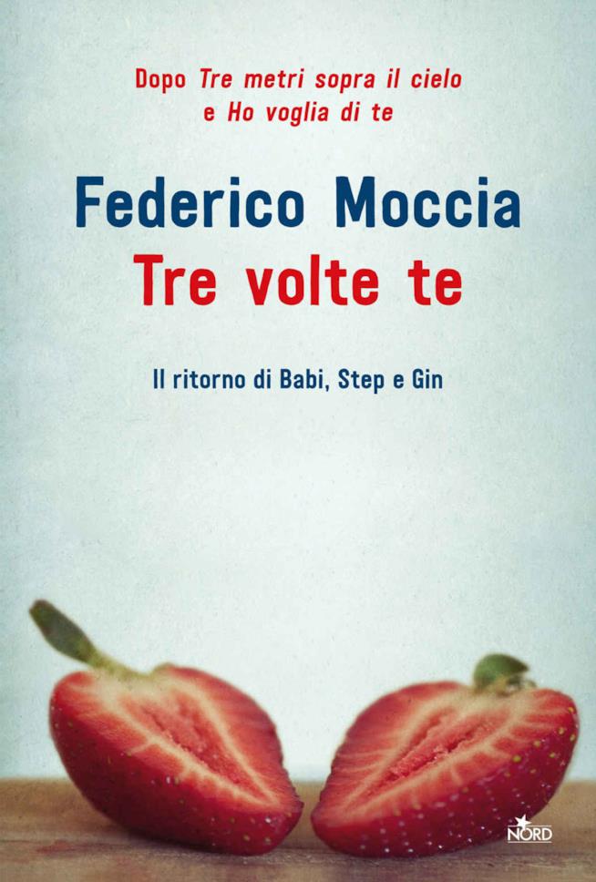 Il libro Tre Volte Te La copertina di Tre Volte Te