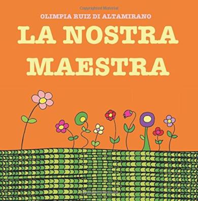 La nostra maestra: Da completare insieme e regalare alla maestra