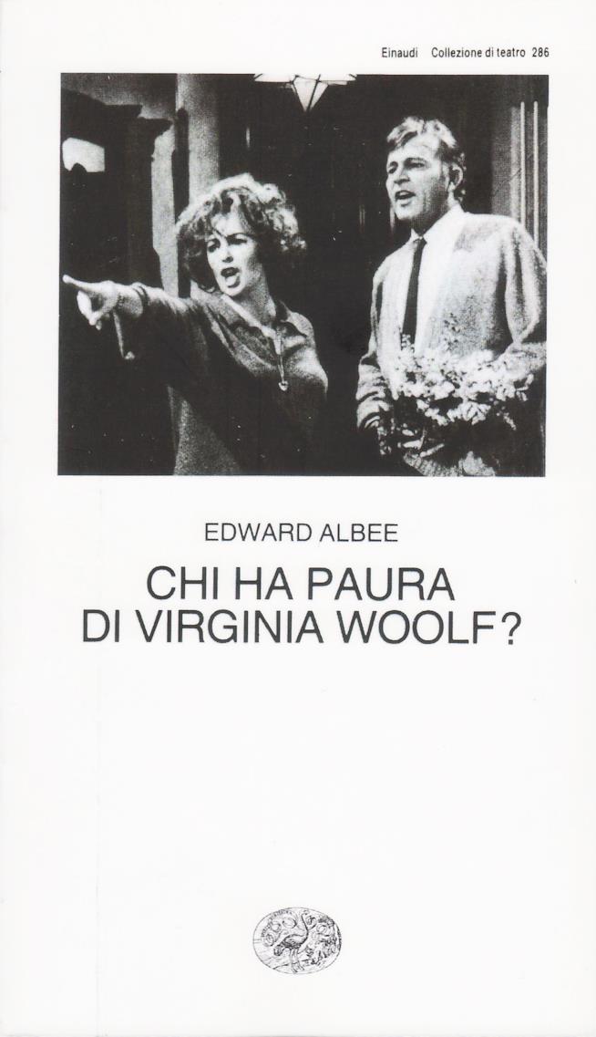 Chi ha paura di Virginia Woolf? Chi ha paura di Virginia Woolf?