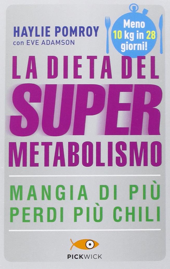 La dieta del supermetabolismo Copertina di La dieta del supermetabolismo