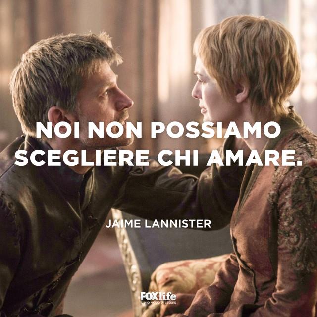 Citazione Jaime Lannister Jaime e Cersei