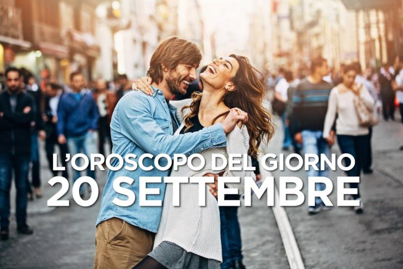 L’oroscopo di Venerdì 20 Settembre L’oroscopo del giorno di Venerdì 20 Settembre