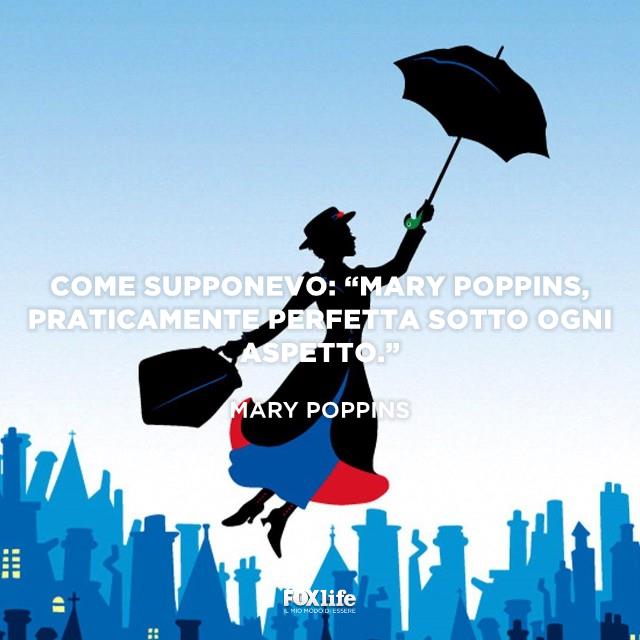 Frase tratta dal film di Mary Poppins Figura stilizzata di Mary Poppins che vola