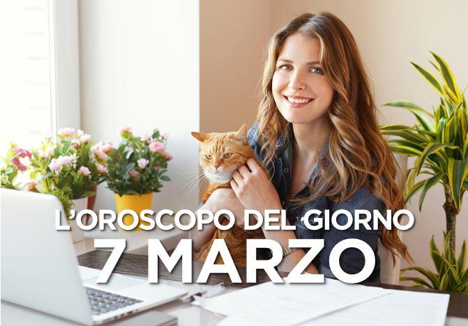 L’oroscopo di Giovedì 7 Marzo L’oroscopo del giorno di Giovedì 7 Marzo