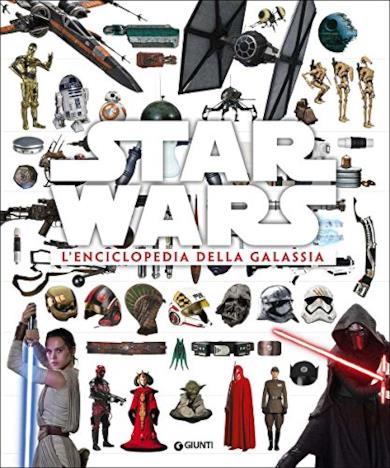 Star Wars. L'enciclopedia della galassia