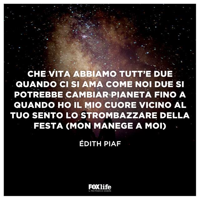 Citazione dalle canzoni di Édith Piaf Frase da Mon Manege a Moi