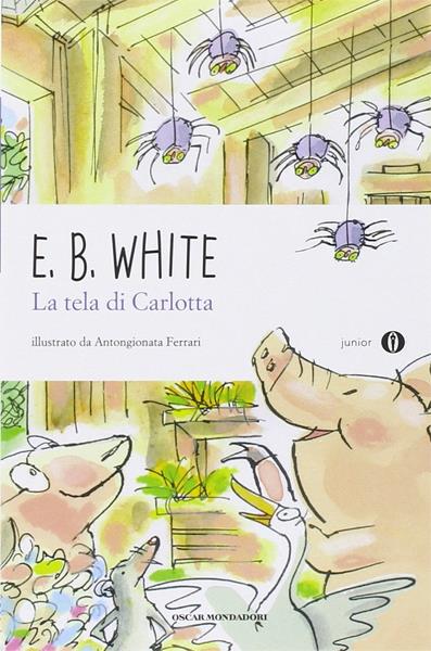 La tela di Carlotta - E. B. White La tela di Carlotta - E. B. White