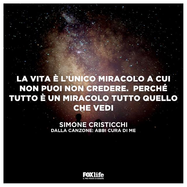 La vita è l’unico miracolo a cui non puoi non credere. Perché tutto è un miracolo tutto quello che vedi La vita è l’unico miracolo a cui non puoi non credere. Perché tutto è un miracolo tutto quello che vedi