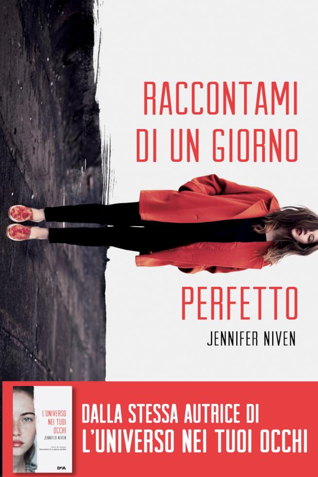 Raccontami di un giorno perfetto La copertina del libro Raccontami di un giorno perfetto