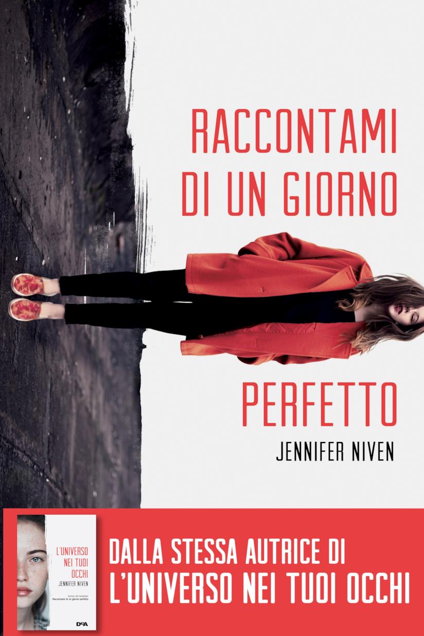 Raccontami di un giorno perfetto La copertina del libro Raccontami di un giorno perfetto