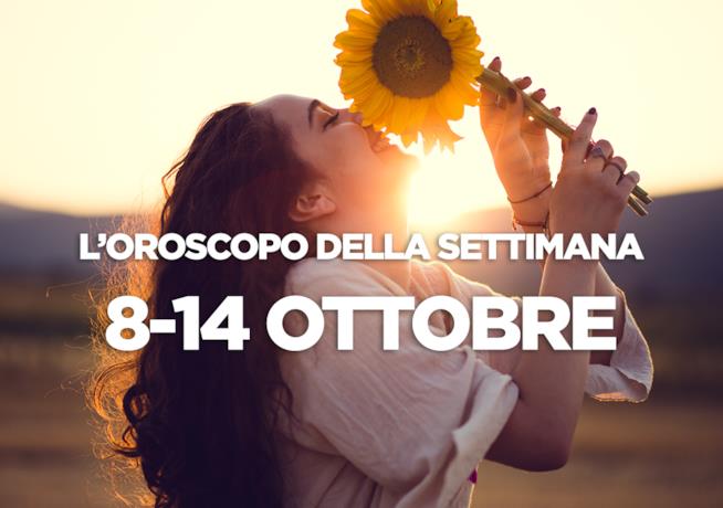 L’oroscopo settimanale, 8 - 14 Ottobre L’oroscopo della settimana, 8 - 14 Ottobre
