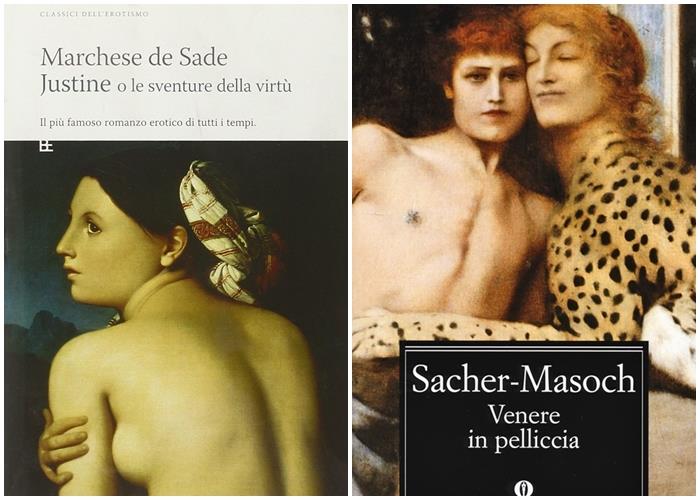 Libri a tema sadomaso: Marchese de Sade e Sacher-Masoch Venere in pelliccia e Justine, romanzi erotici a sfondo BDSM
