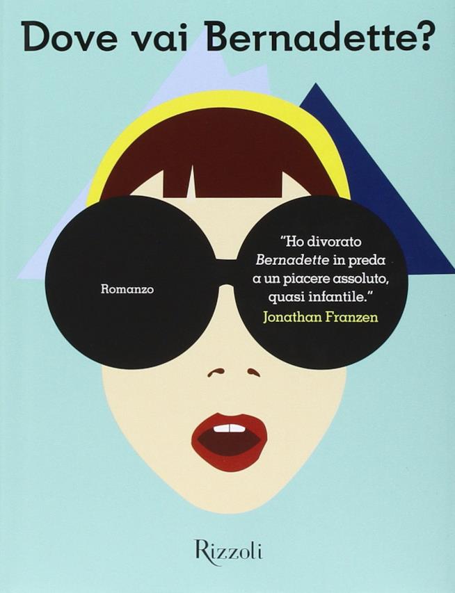 Dove vai, Bernadette? Copertina del libro Dove vai, Bernadette?