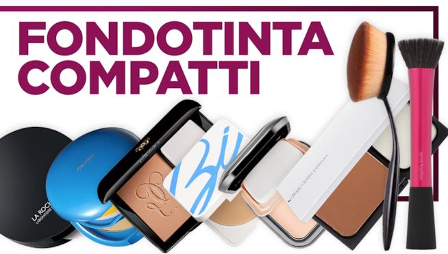 I migliori fondotinta compatti in polvere e in crema Fondotinta compatti