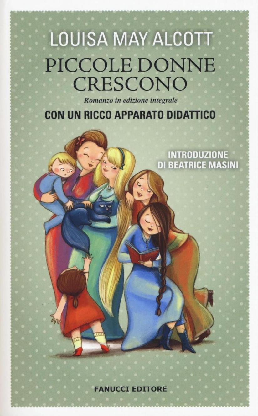 Piccole donne crescono Copertina di Piccole donne crescono a cura di Fanucci Editore