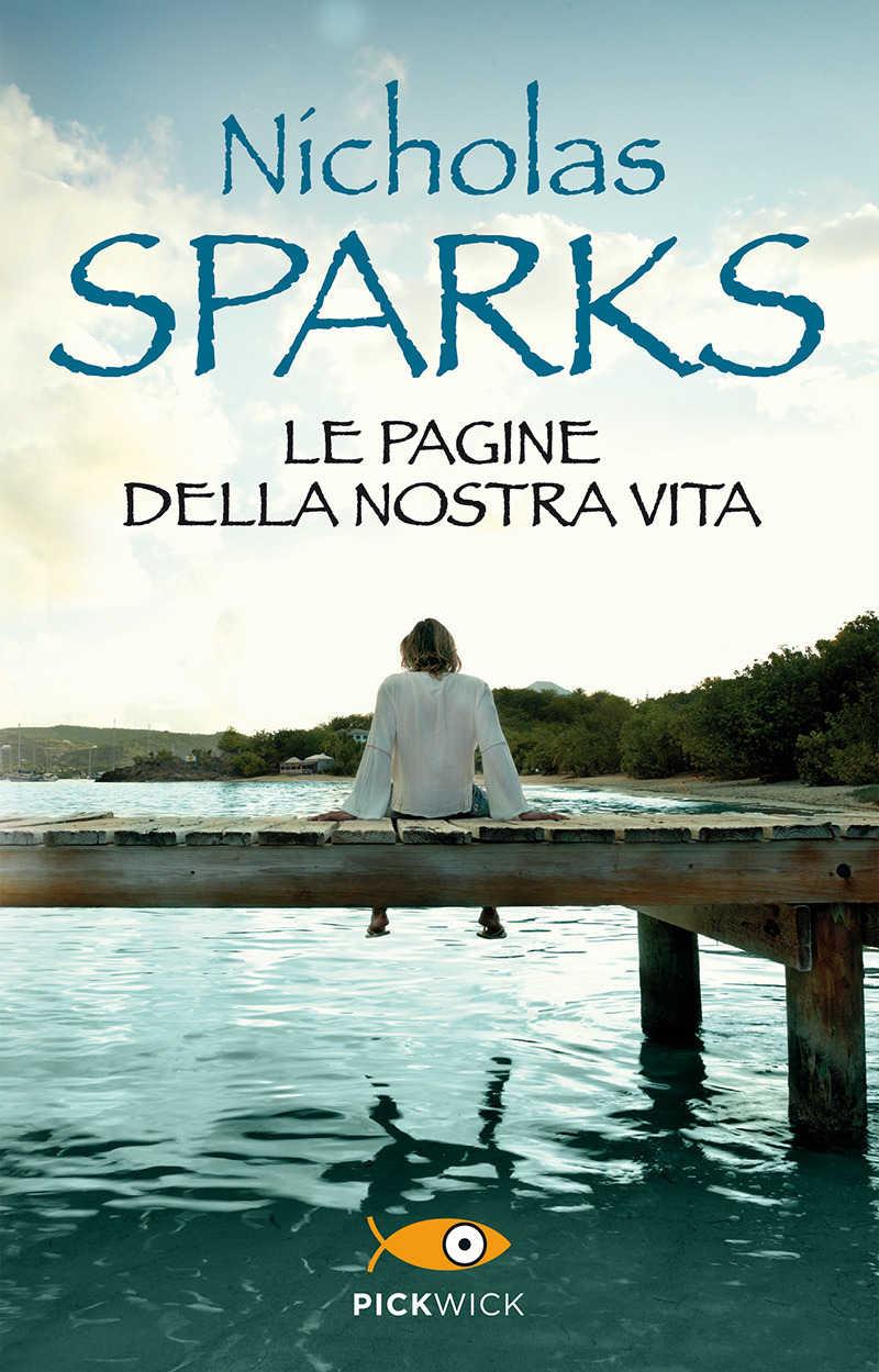 Le pagine della nostra vita Le pagine della nostra vita