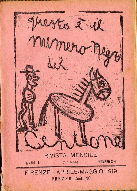 L'artista bambino a Firenze Ottone Rosai Copertina del «numero negro» de "Il Centone", Firenze, aprile-maggio1919